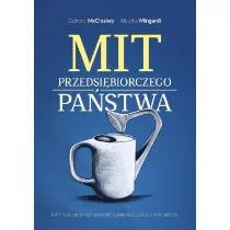 Mit przedsi�biorczego pa�stwa