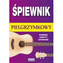 �piewnik pielgrzymkowy (zawiera chwyty gitarowe)