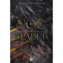 Noc Upadku. Bestiariusz Ciemno�ci. Tom 1