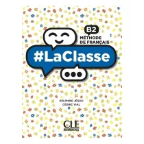 LaClasse B2. Methode de francais. Podr�cznik do j�zyka francuskiego