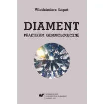 Diament. Praktikum gemmologiczne w.2