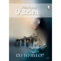 Co to by�o?