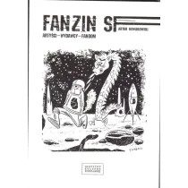 Fanzin SF. Arty�ci - wydawcy - fandom