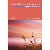 Jak niebo o poranku