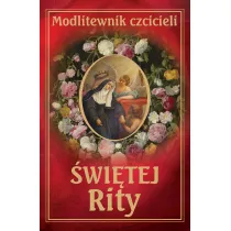 Modlitewnik czcicieli �w Rity