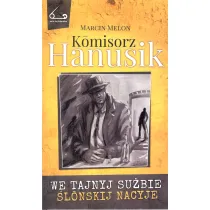 We tajnyj su�bie �lonskij nacyje. Komisorz Hanusik. Tom 2
