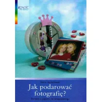 Jak podarowa� fotografi�