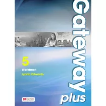 Gateway Plus 5. Zeszyt wicze do jzyka angielskiego