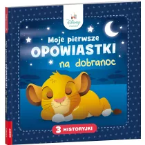 Disney Maluch. Moje pierwsze opowiastki na dobranoc