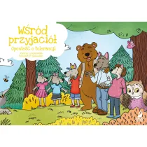 W�r�d przyjaci�. Opowie�� o tolerancji. Kamishibai