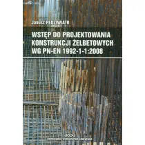 Wst�p do projektowania konstrukcji �elbetowych wg PN-EN 1992-1-1:2008