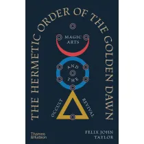 The Hermetic Order of the Golden Dawn