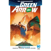 DC Odrodzenie Wyspa Blizn. Green Arrow. Tom 2