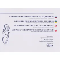 S�ownik Poj�� Po�o�niczo-Ginekologicznych Rosyjsko-Ukrai�sko-Angielsko-Polski