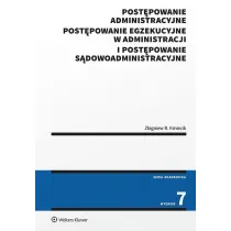 Post�powanie administracyjne, post�powanie egzekucyjne w administracji i post�powanie s�dowoadministracyjne