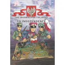 The Srebrnys on the Road to Independence