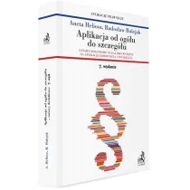 Aplikacja od og�u do szczeg�u. Ustawy dodatkowe na egzamin wst�pny na aplikacj� komornicz� i notarialn� WYD 5