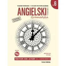 Angielski w t�umaczeniach. Gramatyka. Cz�� 6