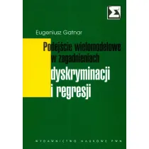Podejscie wielomodelowe w zagadnieniach dyskryminacji i regresji