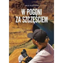 W pogoni za szcz�ciem