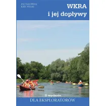 Wkra i jej dop�ywy II wydanie wyd. 2