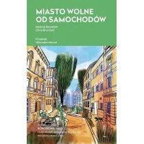 Miasto wolne od samochod�w