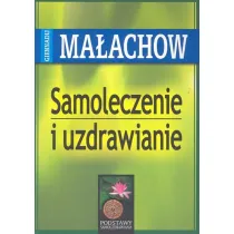 Samoleczenie i uzdrawianie (dodruk 2025)