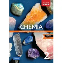 Chemia. Podr�cznik. Liceum i technikum. Klasa 2. Zakres podstawowy