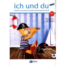 Ich und du neu 3. Materiay wiczeniowe do jzyka niemieckiego