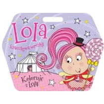 Lola lizaczkowa wrka. Koloruj z Lol