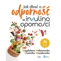 Jak dba o odporno w insulinoopornoci