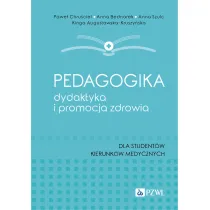 Pedagogika, dydaktyka i promocja zdrowia