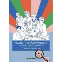 Znani i nie(zapomniani). Szukamy ci�gu dalszego