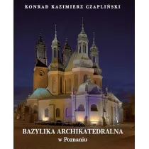 Bazylika Archikatedralna w Poznaniu