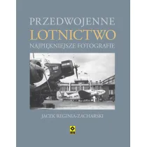 Przedwojenne lotnictwo najpi�kniejsze fotografie
