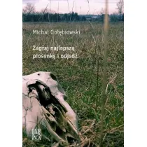 Zagraj najlepsz� piosenk� i odejd�