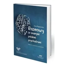 Rozmowy ze znanymi psychiatrami