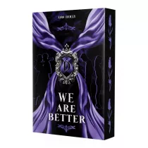 We are better. Better than you. Tom 3 (barwione brzegi)