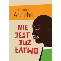 Nie jest ju� �atwo