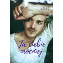 Ja ciebie mocniej. Mio w Tychach. Tom 3