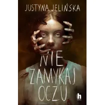 Nie zamykaj oczu