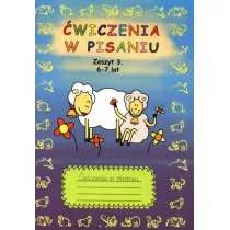 �wiczenia w pisaniu. Zeszyt 3. 6-7 lat
