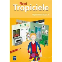 Nowi Tropiciele. Wycinanka. Klasa 3. Edukacja wczesnoszkolna