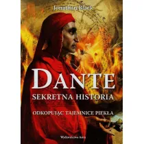 Dante sekretna historia odkopuj�c tajemnice piek�a