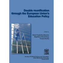 Double reunification through the European Union`s Education Policy