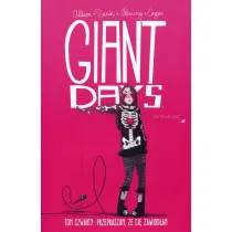Przepraszam, �e Ci� zawiod�am. Giant Days. Tom 4