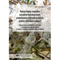 Relacje mi�dzy zespo�ami szcz�tk�w karpologicznych