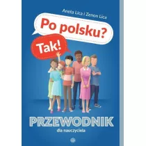 Po polsku? Tak! Przewodnik dla nauczyciela