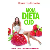 Moja dieta cud