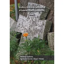 Studia o kulturze cerkiewnej w dawnej.. T.2